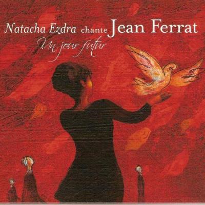 Les chansons de Ferrat chantées par ses interprètes -  en CD