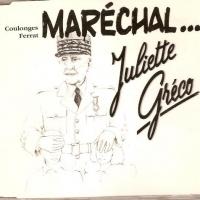Maréchal ; le pull over - par Juliette  GRECO, CD Meys de 1997