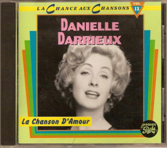 La chanson d'amour par Danielle DARRIEUX, CD "la chanse aux chans