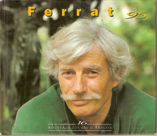 FERRAT chante ARAGON - Volume 2 - édition originale de 1995