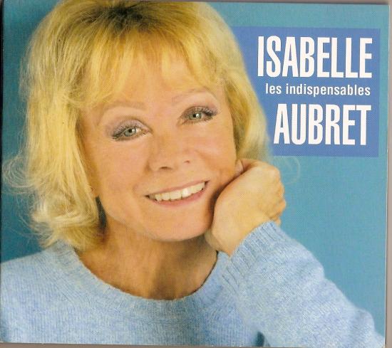 Liberté ; Les amants de Vérone, Isabelle AUBRET , CD de 2006