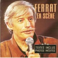 FERRAT en scène - CD sorti en début d'année 2003 - édition originale