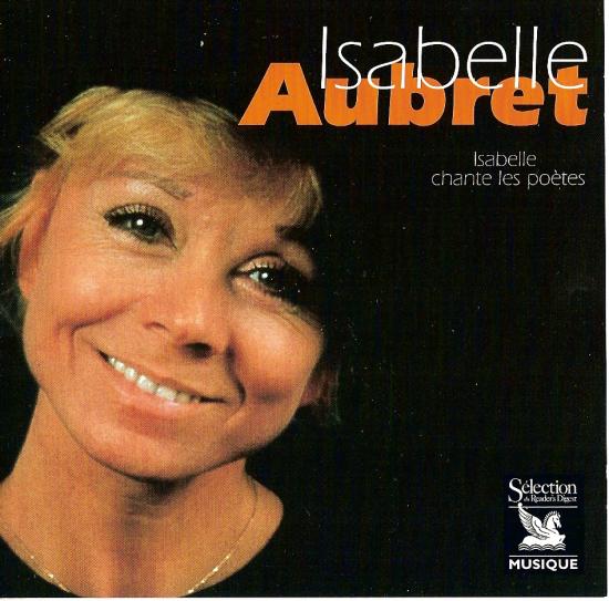 Isabelle AUbret 1998 - Isabelle chante les poètes - sélection RD