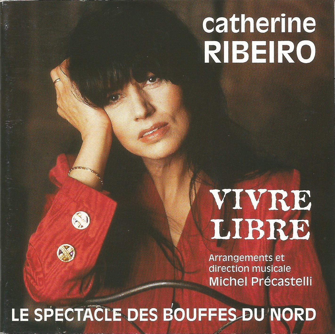 Catherine ribeiro vivre libre