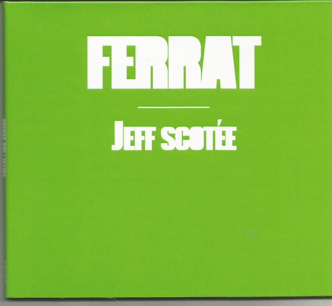 Ferrat scotee recto